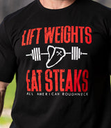Lift Weights Eat Steaks Tee // Black